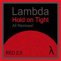 Hold On Tight - Lambda & Richie Santana