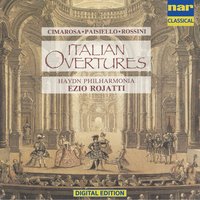 Le zingare in fiera: Ouverture - Haydn Philharmonia & Ezio Rojatti & Giovanni Paisiello