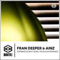 Sombras - Fran Deeper & Ainz