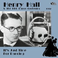Lullaby of the Leaves - The BBC Dance Orchestra & Henry Hall