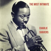 I Cover The Waterfront - Charlie Shavers