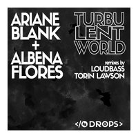Turbulent World - Ariane Blank