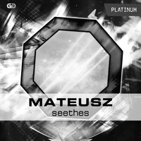 Seethes - Mateusz