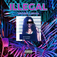 ILLEGAL - Nephew & eryna
