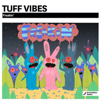 Whats That - Tuff Vibes