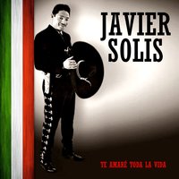 En Esta Tarde Gris - Javier Solis