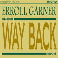 Alexandre's Ragtime Band - Erroll Garner