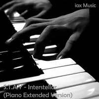 S.T.A.Y (Piano Cover Motion Picture Soundtrack Interstellar) - iax Music & Hans Zimmer