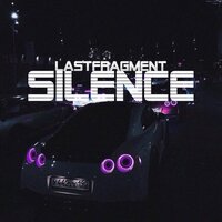 Silence - Lastfragment