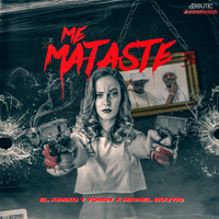 Me Mataste - El Kimiko y Yordy & Michel Boutic