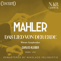 Das Lied von der Erde, IGM 4: III. Von der Jugend - Wiener Symphoniker & Christa Ludwig & Waldemar Kmentt & Густав Малер