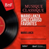La mia canzone - Mario Lanza & Paul Baron & Paul Baron Orchestra