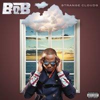Out of My Mind - B.o.B & Nicki Minaj