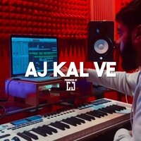 Aj Kal Ve - CJ