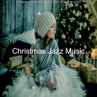 Christmas 2020 (Joy to the World) - Christmas Jazz Music