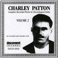 Jim Lee Blues - Part 2 - Charlie Patton
