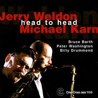 If Ever I Would Leave You - Jerry Weldon & Michael Karn & Bruce Barth & Peter Washington & Billy Drummond