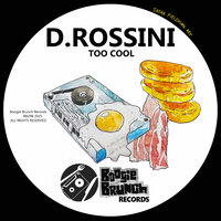 Too Cool - D.Rossini