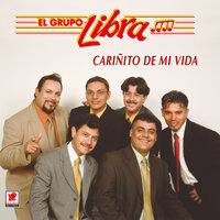 Llorar - El Grupo Libra