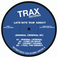 MINIMAL CRIMINAL - Late Nite 'DUB' Addict