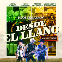 El Jorongo - Hijos De Barrón & Miguel Y Miguel