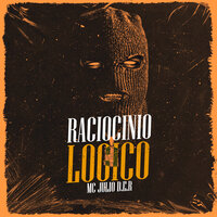 Raciocinio Logico - Mc Julio D.E.R. & Gree Cassua