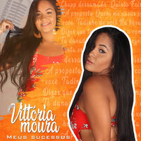 Não Me Deixe - Vittória Moura