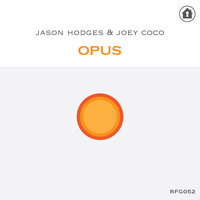 Opus - Jason Hodges & Joey Coco