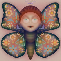 Flowers  [From Rick and Morty: Season 5] - Rick and Morty & Mark Mallman & Ryan Elder