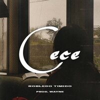 Cece - Robledo Timido