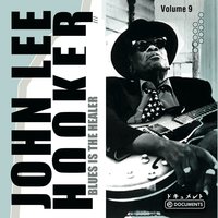 What Do You Say - John Lee Hooker