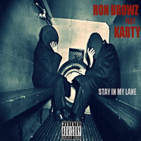 Stay In My Lane (Clean) - Ron Browz
