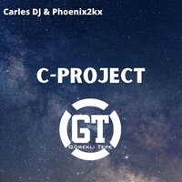C-Project - Carles DJ & Phoenix2kx
