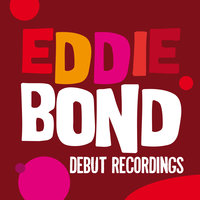 They Say We're Too Young - Eddie Bond