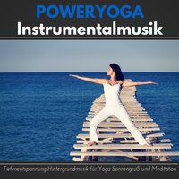 Körper und Geist - Sonnengruß Yoga Musik Akademie
