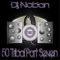Tribe 347 - Dj Noban