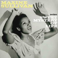 The Folks Who Live On the Hill - Maxine Sullivan
