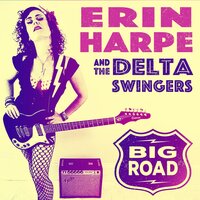 Gimme That (Somethin' Special) - Erin Harpe and the Delta Swingers