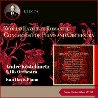 Warsaw Concerto - André Kostelanetz & His Orchestra & Ivan Davis
