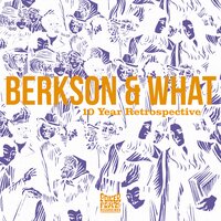 Make It True - James What & Dan Berkson & Berkson & What & JoJo De Freq