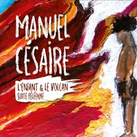 Contemplation au parnasse - Manuel Césaire