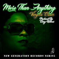 More Than Anything - Vangela Crowe & Corey Holmes