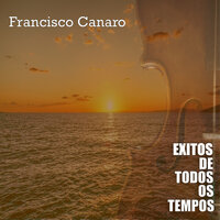 A Média Luz - Francisco Canaro