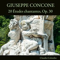20 Études chantantes, Op. 30: XX. Extension et Vélocité - Claudio Colombo