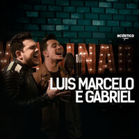 10 Metros Quadrados - Acústico Imaginar & Luis Marcelo e Gabriel