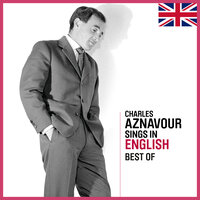 No, I Could Never Forget - Charles Aznavour