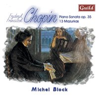 Mazurka No. 11, Op. 17 No. 2 in E Minor - Michel Block & Фридерик Шопен