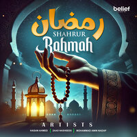 Shahrur Rahmah - Hasan Ahmed & Zaad Nasheeds & Mohammad Amin Nadaf