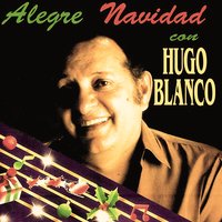 Despertar Navideño - Hugo Blanco