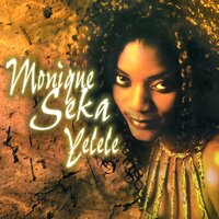 Yélélé - Monique Seka